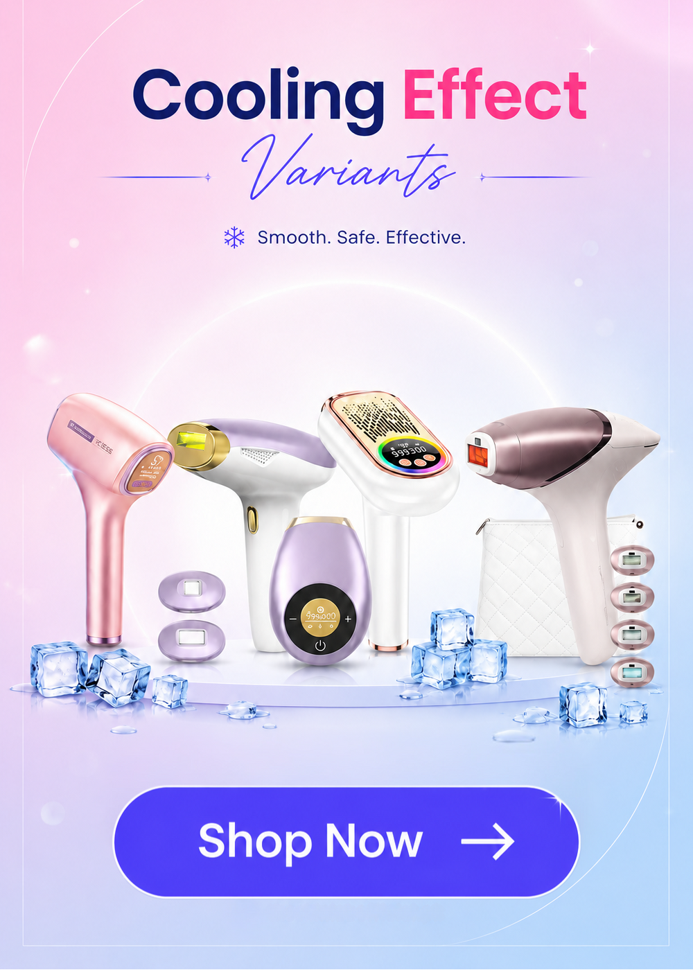 Laser Hair removal Device Cooling Effect Variants